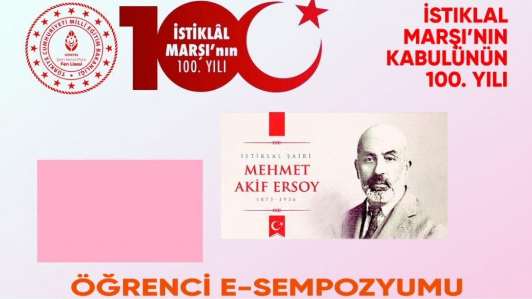 İSTİKLAL MARŞI'NIN KABULÜNÜN 100.YILI E-SEMPOZYUMU DÜZENLENDİ